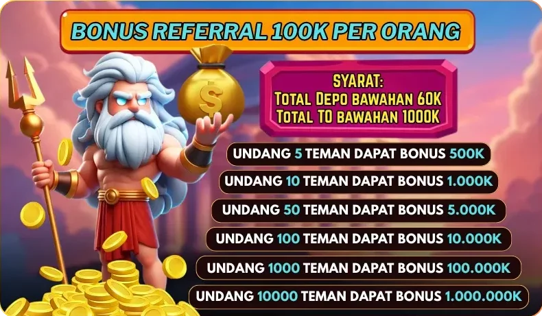 BONUS REFERRAL 100K PER ORANG